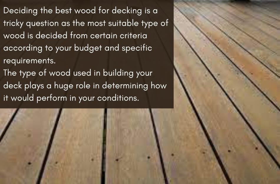 Wood For Decking